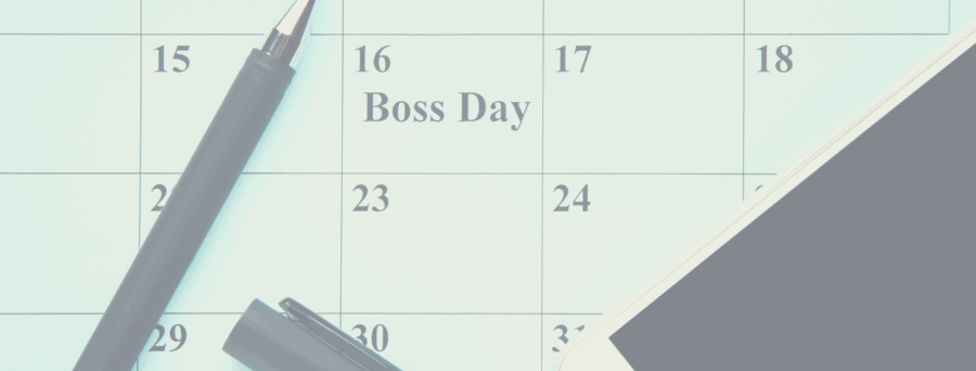 National Boss’ Day: Ideas to Celebrate in a Virtual & Socially Distant World